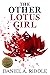 The Other Lotus Girl