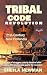 TRIBAL CODE REVOLUTION: OBA...