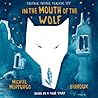 In the Mouth of the Wolf by Michael Morpurgo