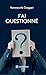 J'ai questionné