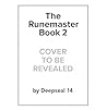 The Runemaster 2:...