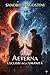 Aeterna - L'eclissi dell'umanità (Italian Edition)