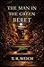 The Man in the Green Beret