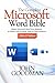 The Complete Microsoft Word Bible 2026 Edition: Master Microsoft Word from Beginner to Expert with Practical, Step-by-Step Guidance
