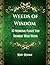 Weeds of Wisdom: Medicinal ...