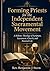 Forming Priests for the Independent Sacramental Movement: A Holistic Theology of Scripture, Sacrament, Church, and Pastoral Life (Independent Sacramental and Independent Catholic Movement Series)