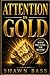 Attention Is Gold: What You Fund, You Become