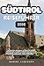 SÜDTIROL REISEFÜHRER 2026: Der Dolomiten-Reiseplaner mit Routenvorschlägen, Wanderwegen, budgetfreundlichen Tipps, Karten und authentischer Tiroler ... Bozen, Meran, Italienurlaub. (German Edition)