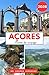 AÇORES GUIDE DE VOYAGE 2026: Conseils d'initiés, itinéraires pittoresques et expériences inoubliables à travers l'archipel (French Edition)