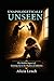 Unapologetically Unseen: The Hidden Impact of Growing Up in the Shadow of Addiction (The Unapologetically Series)