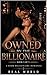 Owned by the Billionaire: A Dark Billionaire Romance : BOOK 5 OF 5 : Forever Mine
