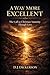 A Way More Excellent: The Call to Christian Maturity Through Love