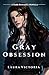 Gray Obsession