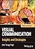 Visual Communication Insights and Strategies
