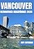 VANCOUVER ULTIMATIVE REISEFÜHRER 2026 (German Edition)