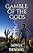 Gamble of the Gods (Idol Ma...