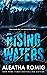 Rising Waters by Aleatha Romig Rising Waters by Aleatha Romig