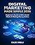 Digital Marketing Made Simple 2026: Beginner’s Guide to SEO, Social Media & Making Money Online (DevTech series)