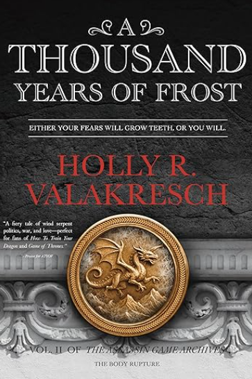 A Thousand Years of Frost (The Assassin Game Archives, #2)