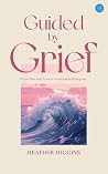 Guided by Grief