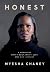 Honest by Myesha Chaney