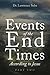 Events of the End Times According to Jesus