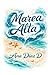 Marea Alta (Spanish Edition)