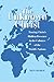 The Unknown Christ: Tracing Christ's Hidden Presence in the Cultures of the World's Nations