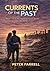 Currents of the Past: Book ...
