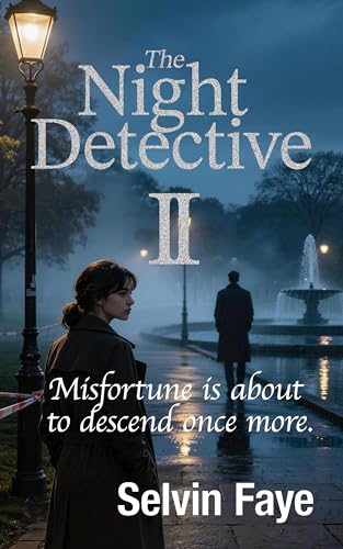 The Night Detective 2: A Gripping Crime Thriller with Deadly Secrets and Hidden Desire (Kindle Edition)