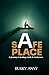 A Safe Place