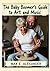 The Baby Boomers Guide to Art and Music by Max E. Alexander