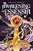 The Awakening of Essensia: A Fantasy Romance Novel (The Rhelisar Saga Book 1)