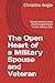 The Open Heart of a Military Spouse and Veteran: Twenty lessons from shared experiences in the military life.