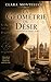 La Géométrie du désir: Roman sensuel et intense sur le corps, le désir et l’intimité (Les Équations du Désir) (French Edition)