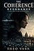 The Coherence: Resonance (The Coherence Series)