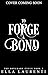 To Forge a Bond: A Slow Burn Fantasy Romance (The Soulmark Cycle Book 2)