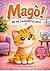 Magò! Ne hai combinato un'altra!: Fumetto illustrato per bambini 4-8 anni - storie dolci e divertenti (Italian Edition)