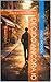 DECIDO ANCORA IO: Un viaggio silenzioso tra scelte, ricordi e nuove direzioni (Italian Edition)