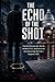 The Echo of the Shot: A private detective digs into the murder of a U.S. politician as his own divorce drags him into a dangerous truth.