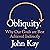 Obliquity: Why our goals ar...