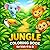 Jungle Coloring book for kids 4 - 8