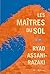LES MAITRES DU SOL
