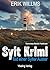 Tod einer Sylter Auster: Sylt Krimi. Kommissar Bendix Feddersen 1 (Kommissar Bendix Feddersen Sylt Krimis) (German Edition)