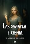 Las światła i cienia