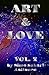 Art & Love, Vol. 2