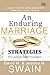 An Enduring Marriage: Strategies for Laying a Godly Foundation: A Guide for Living God's Design for Marriage in Every Season