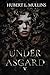 Under Asgard (The Under a Shattered Olympus Saga Book 5)