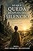 Lo que queda después del silencio: Aprender a vivir sin entenderlo todo (Spanish Edition)