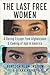 The Last Free Women: A Daring Escape from Afghanistan and Coming of Age in America